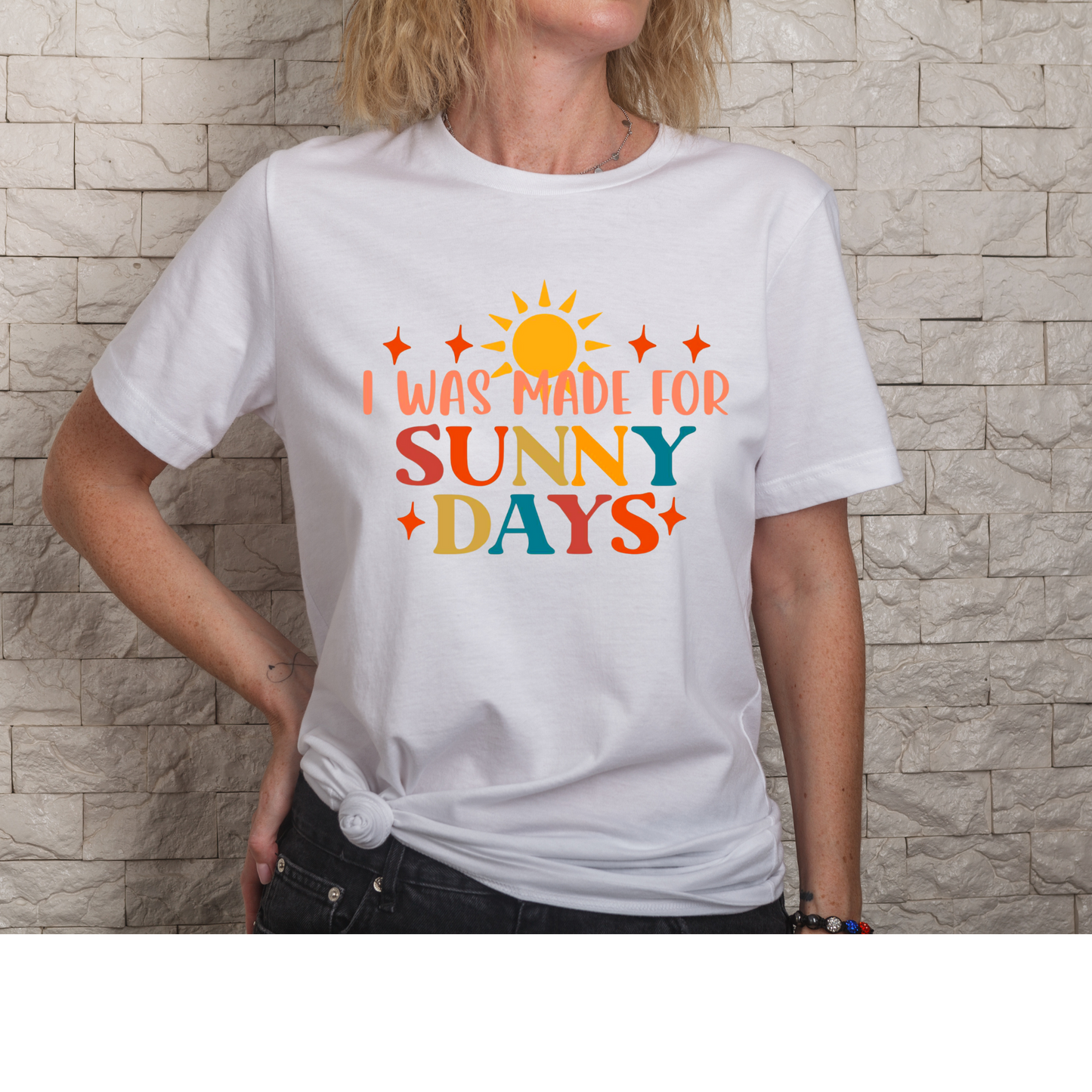 Made for Sunny Days