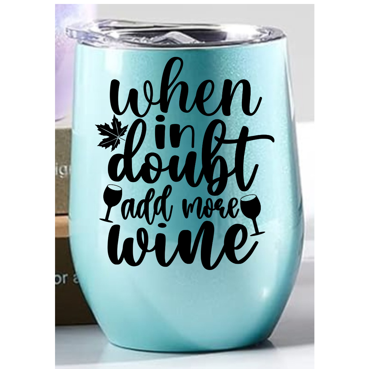 When in doubt, add wine