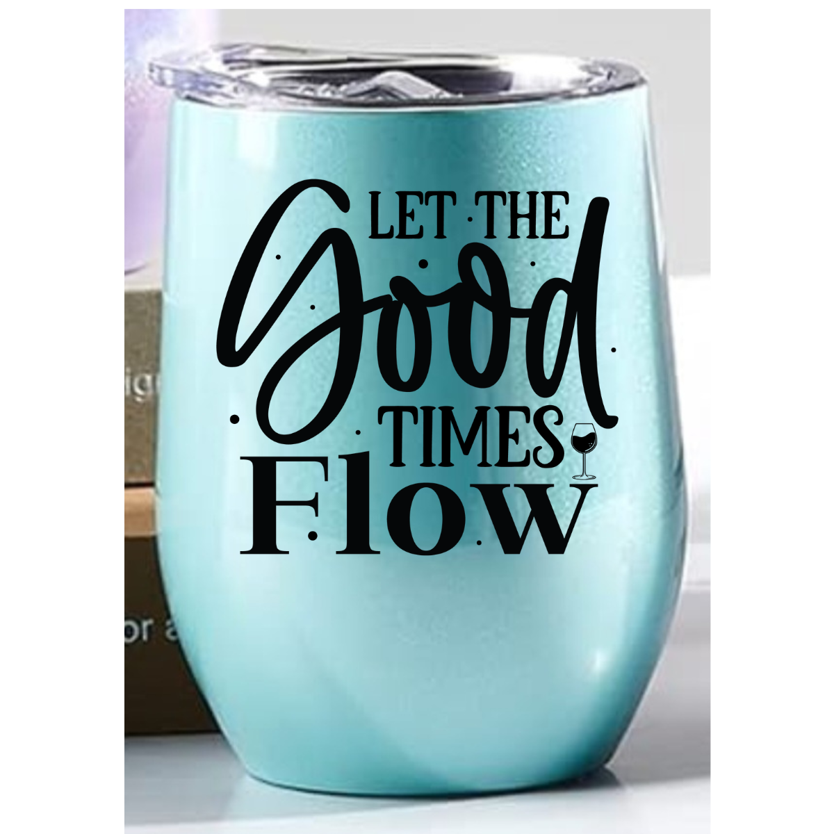 Let the Good Times Flow