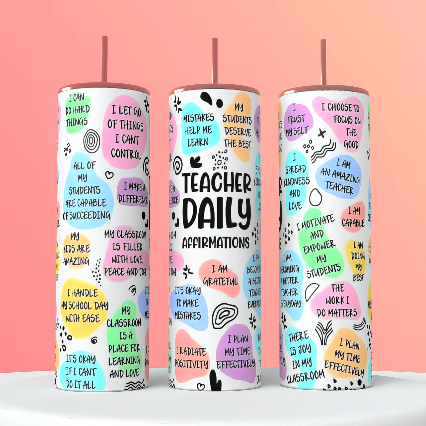 Teacher Daily Affirmation Tumbler