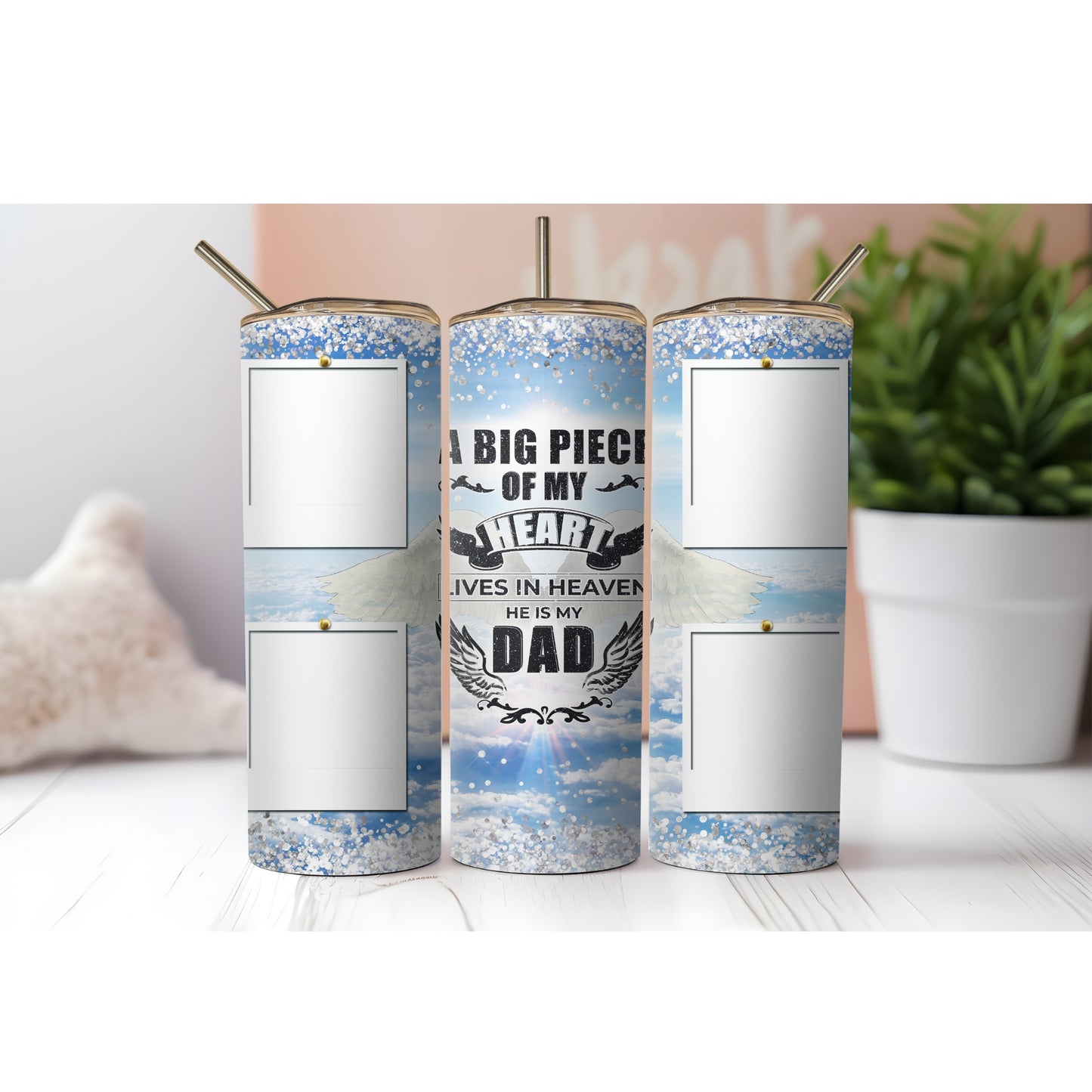 Memorial Dad Photo Tumbler 'A Piece Of Heart in heaven'