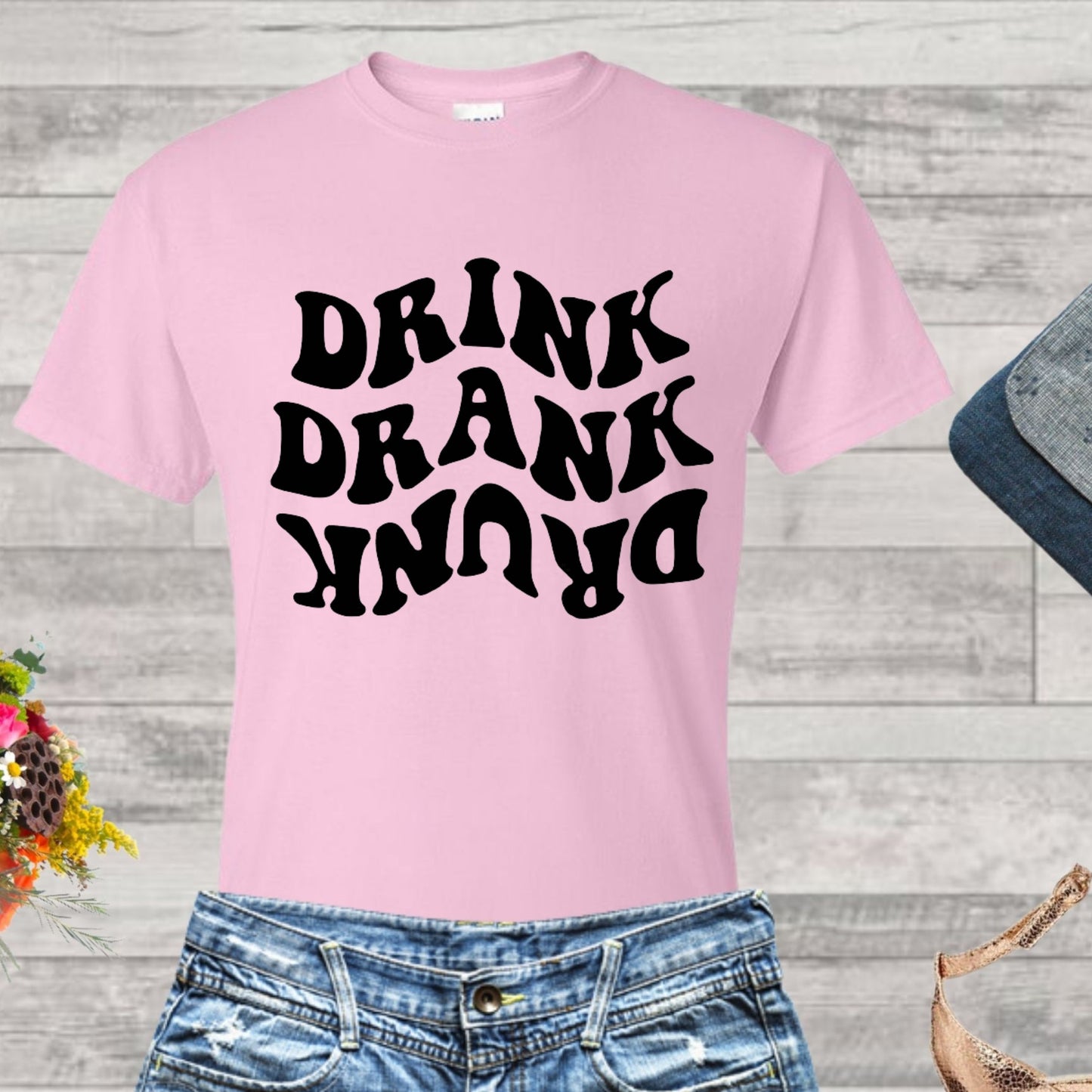 DRINK DRANK DRUNK