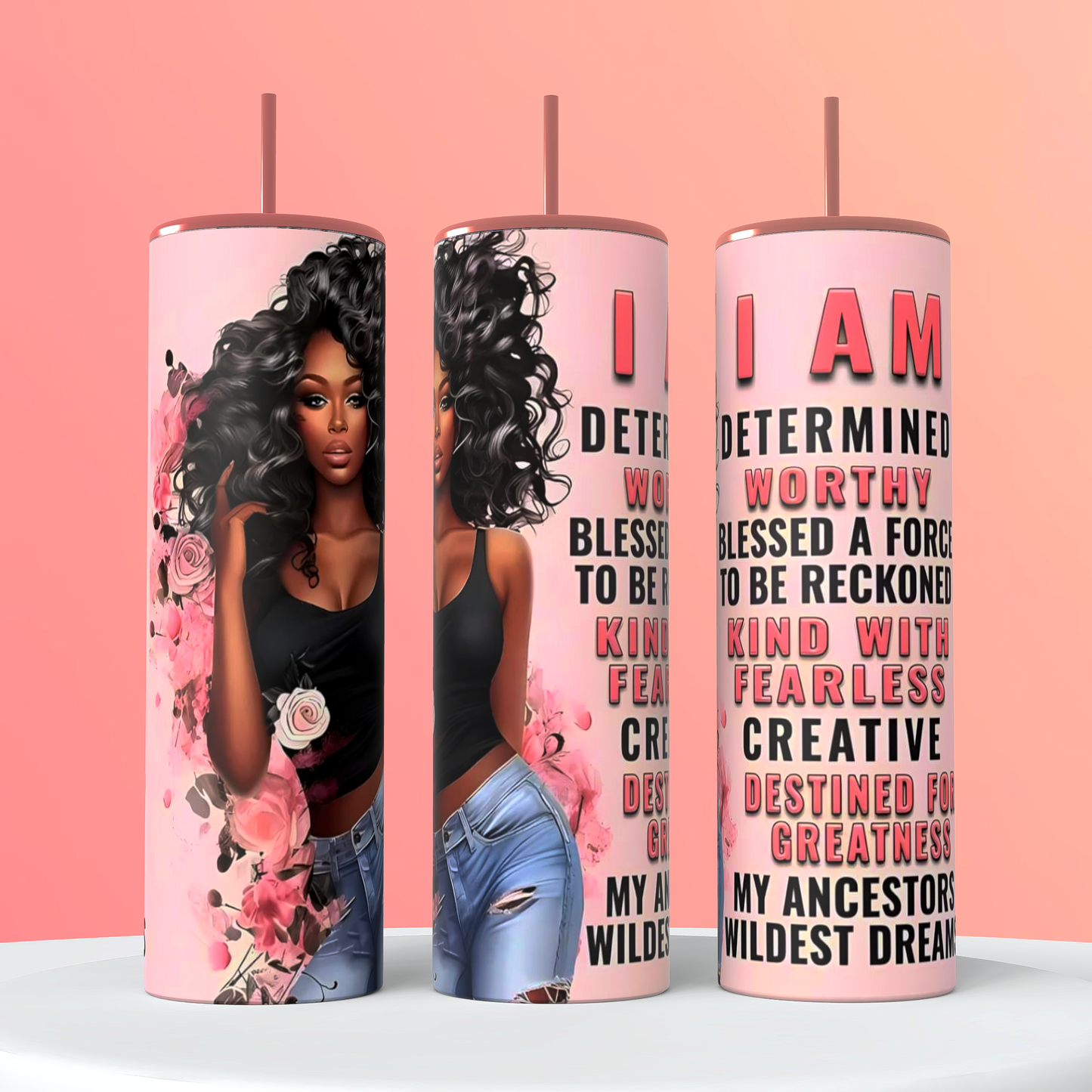 I am Worthy. Inspirational Tumbler