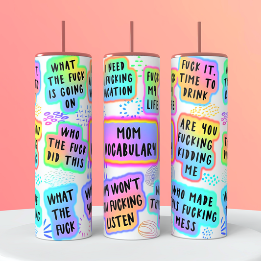 Moms Vocabulary Tumbler