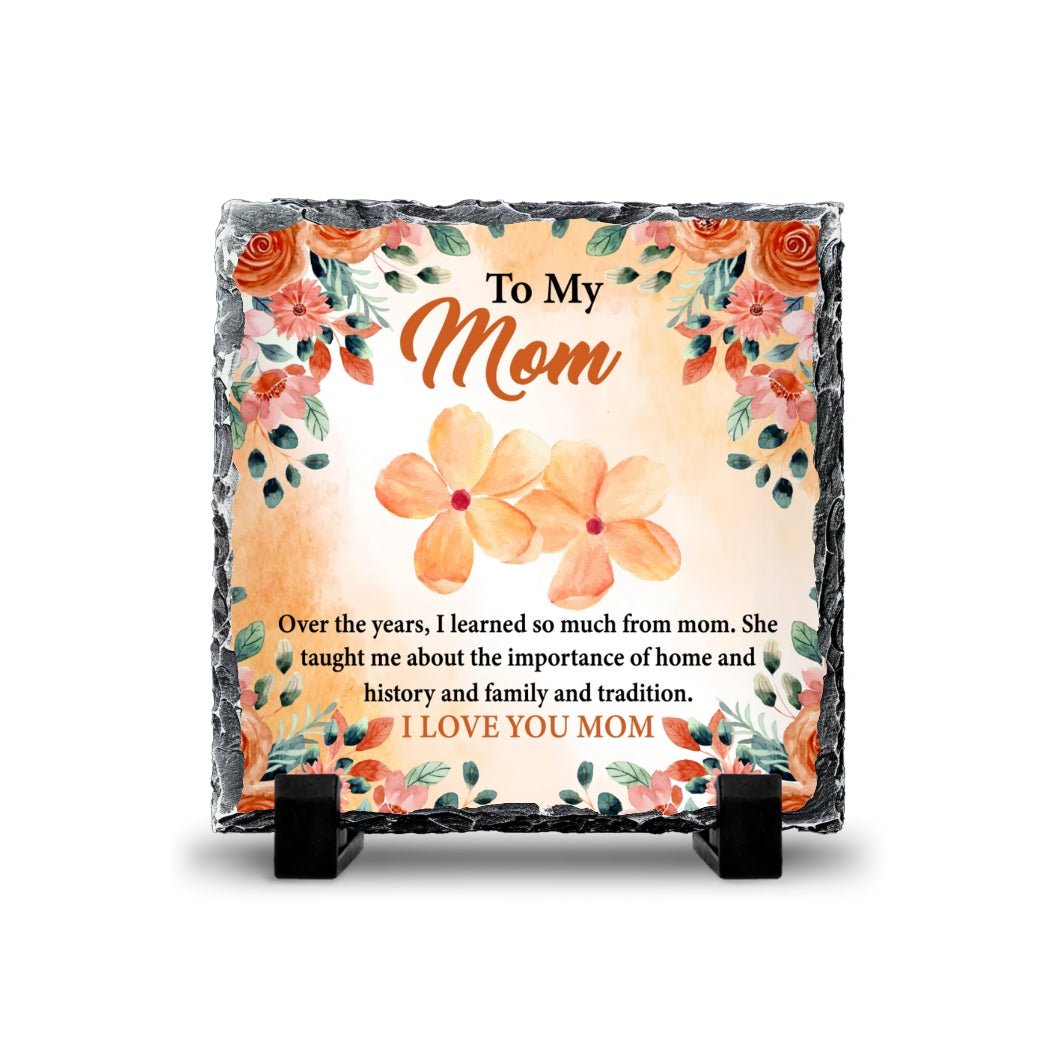 To My Mom Slate