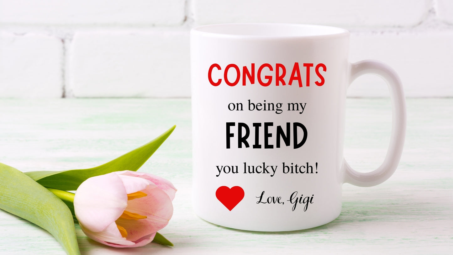 Humor Congrats Mug