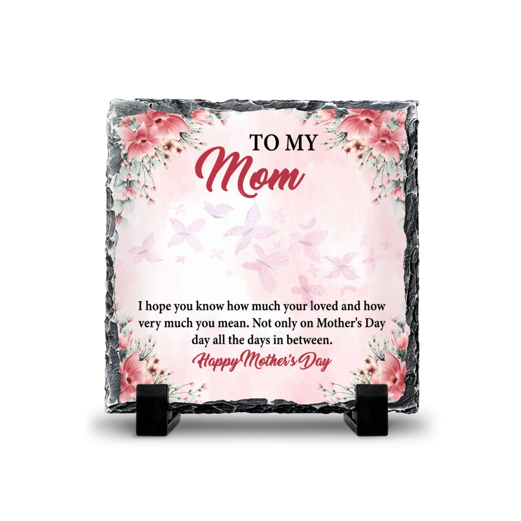 To My Mom Slate