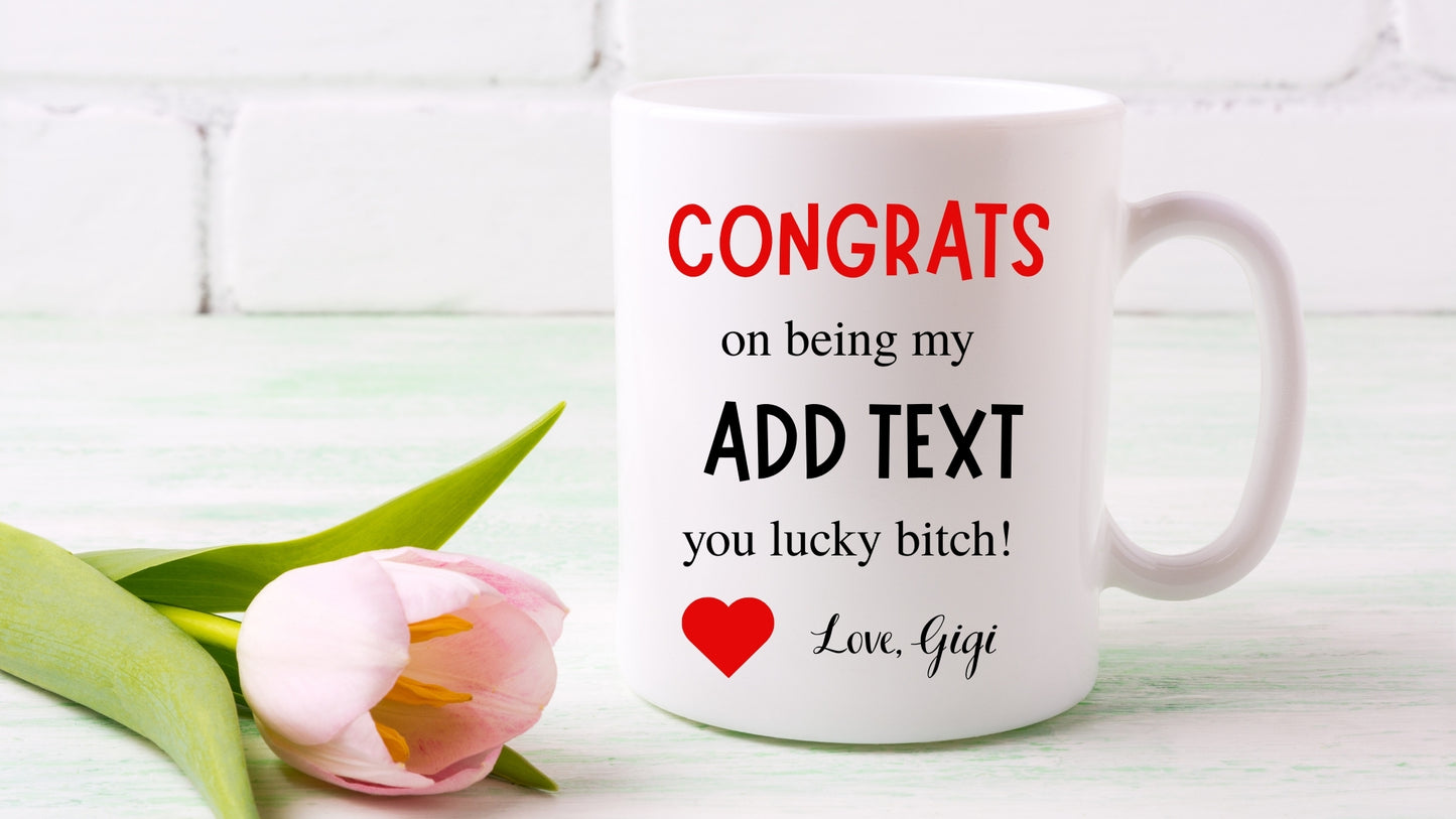 Humor Congrats Mug