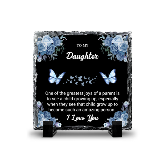 To My Daughter Slates