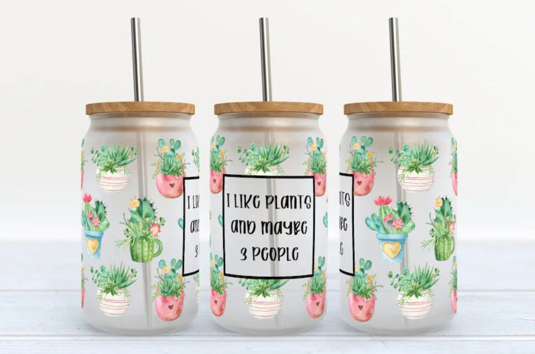 I Like Plants- Glass Can Tumbler